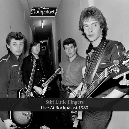 STIFF LITTLE FINGERS - Live At The Rockpalast 1980 - LP