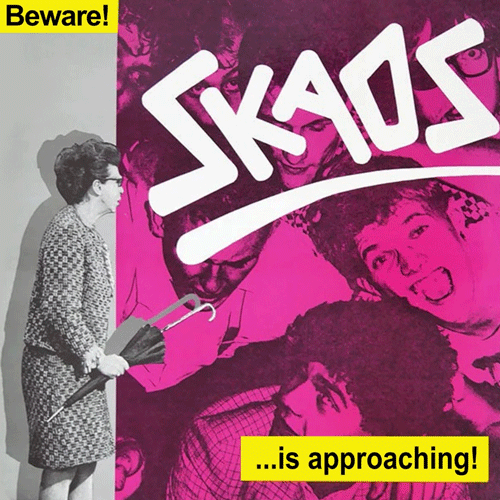 SKAOS - Beware! Skaos is approaching! - LP