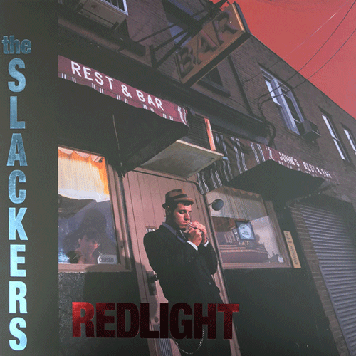 SLACKERS - Redlight - LP