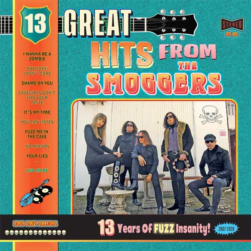 SMOGGERS - 13 Years of Fuzz Insanity - LP