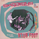 THE STING-RAYS - Live AT The Klub Foot - LP