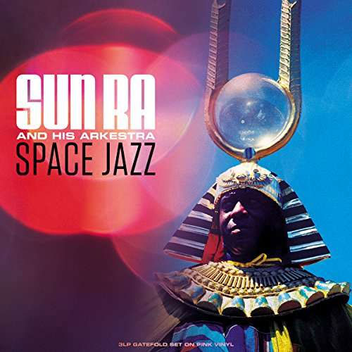 SUN RA and his ARKESTRA - Space Jazz - 3xLP (col. vinyl)