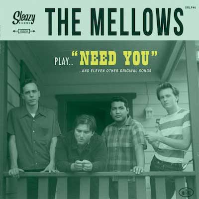 THE MELLOWS - ...play Need You - LP
