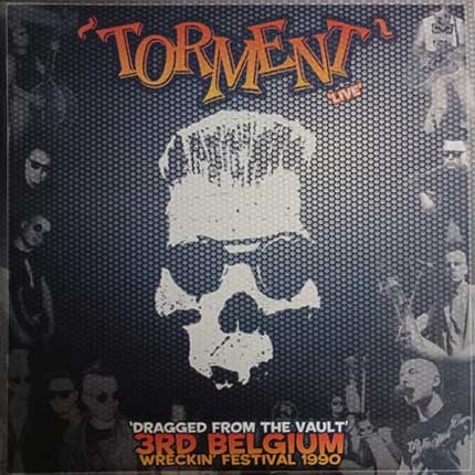 TORMENT - 3rd Belgium Wreckin' Festival 1990 - LP