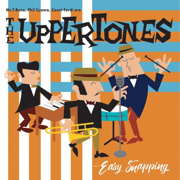 THE UPPERTONES - Easy Snapping - LP