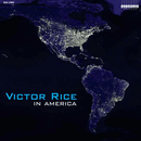 VICTOR RICE - In America - LP