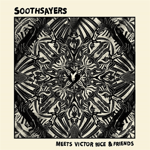 SOOTHSAYERS - ... meets VICTOR RICE and Friends - LP