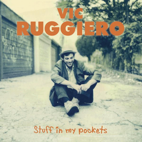 VIC RUGGIERO - Stuff In My Pockets - LP (col. vinyl)