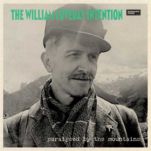 WILLIAM LOVEDAY - Paralysed By The Mountains - LP