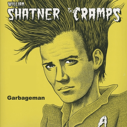 WILLIAM SHATNER & the CRAMPS - Garbageman - 12inch (col. vinyl)