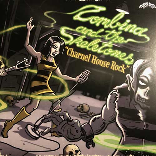 ZOMBINA and the SKELETONES - Charnel House Rock - LP