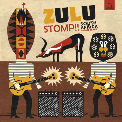 Various - ZULU STOMP!! South Africa Garage Beats - LP