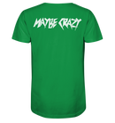MAYBE CRAZY RECORDS - Camiseta orgánica (estampado blanco)