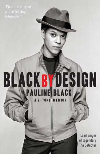 BLACK BY DESIGN - A 2Tone Memoir - book (engl.)