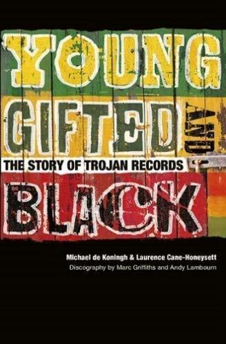 Young Giftedand Black - The Stor of Trojan Records - book (english)