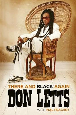 DON LETTS - There And Black Again - book (engl.)