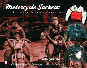 MOTORCYCLE JACKETS Ultimate Biker's Fashions - book (engl.)