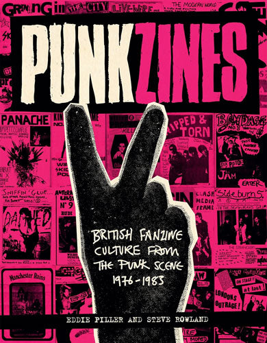 PUNKZINES : Fanzine Culture from the Punk Scene 1976-1983 - book (engl.)