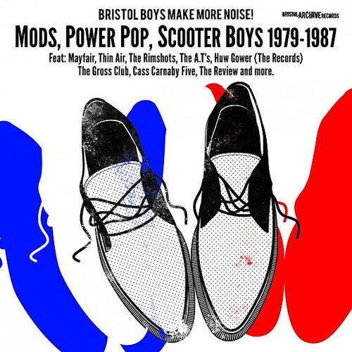 Various - Bristol Boys Make More Noise! Mods, Power Pop, Scooter Boys 1979-1987 - CD - Copasetic Mailorder