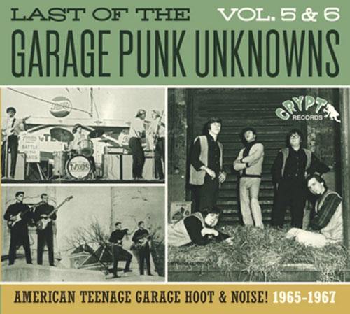 Various - LAST OF THE GARAGE PUNK UNKNOWNS Vol.5&6 - CD - Copasetic Mailorder
