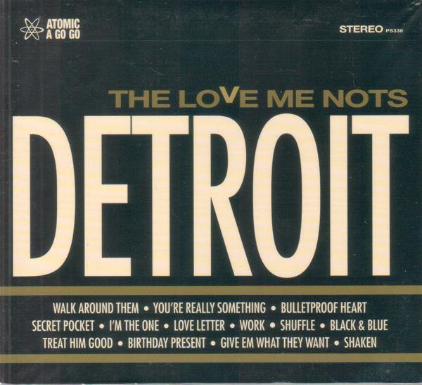 Love Me Nots - Detroit - CD - Copasetic Mailorder