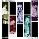 Moving Sounds - Don't Sleep On This! - CD - Copasetic Mailorder