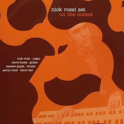 Nick Rossi Set - On The Outset - CD - Copasetic Mailorder