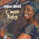Norma Fraser - C'mon Baby - CD - Copasetic Mailorder