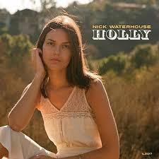 NICK WATERHOUSE - Holly - CD - Copasetic Mailorder