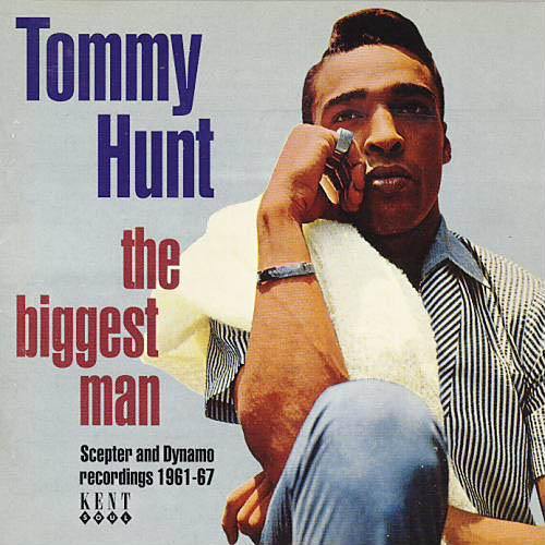 Tommy Hunt - The Biggest Man - CD - Copasetic Mailorder