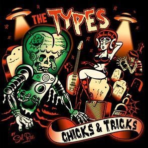 Types - Chicks & Tricks - LP