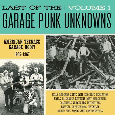 Various - Last Of The Garage Punk Unknowns Vol.1 - LP - Copasetic Mailorder