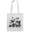 MAYBE CRAZY GANG - Baumwolltasche - tote bag