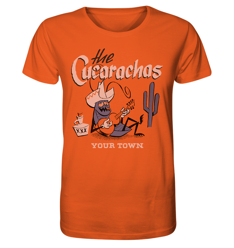 THE CUCARACHAS by MARCEL BONTEMPI (YOUR TOWN - to be personalized) - T-shirt - Organic Shirt - 100% cotton - Copasetic Mailorder