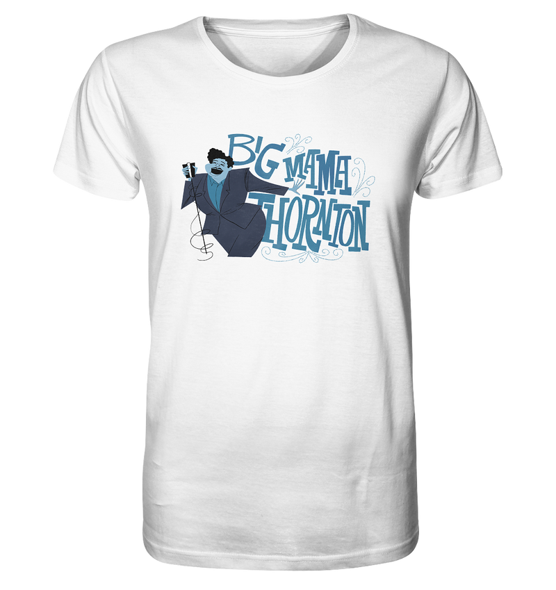 BIG MAMA THORNTON by Shawn Bracebridge - Organic Shirt - 100% cotton