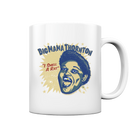 BIG MAMA THORNTON by Johnny Montezuma - cup - Tasse glossy - Copasetic Mailorder