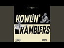 HOWLIN RAMBLERS - You'll Be Mine // No Teardrops Tonight - 7inch