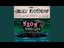 BLACK FLAMINGOS - Neon Boneyard - LP (col. vinyl)