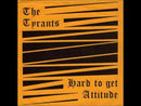 TYRANTS - Attitude - 7inch EP (col. vinyl)