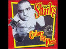 SHARKS - Colour My Flesh - 10inch (col. vinyl)