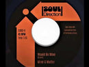 MIND & MATTER - My Love Is Like A Fire // Would Be Mine - 7inch