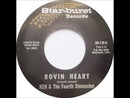 KEN & the FORTH DIMENSION - Rovin' Heart // See If I Care - 7inch
