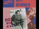 JUKE BOY BONNER - Rock With Me Baby - 10inch