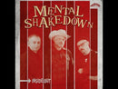 MENTAL SHAKEDOWN - Inside Out - LP (vinilo)