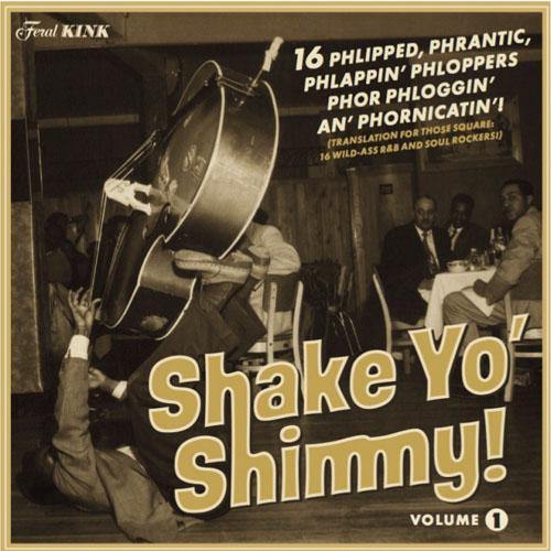 Various - SHAKE YO SHIMMY Vol.1 - LP - Copasetic Mailorder
