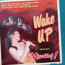 MISCHIEF! - Wake Up - 10inch