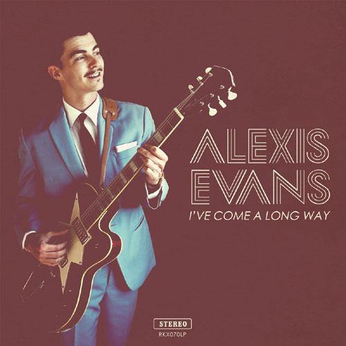 Alexis Evans - I've Come A long Way - LP - Copasetic Mailorder