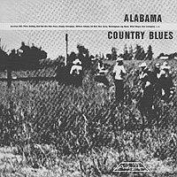 Various - Alabama Country Blues - LP - Copasetic Mailorder