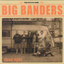 Big Banders - Dead Right - CD - Copasetic Mailorder