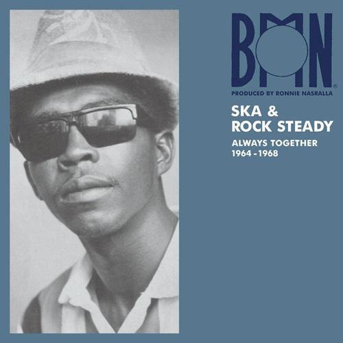 Various - BMN Ska & Rock Steady, Always Together 1964-1968 - LP - Copasetic Mailorder